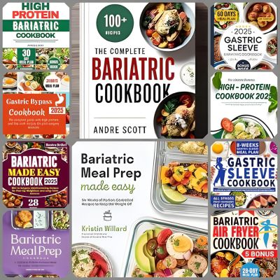 Bariatric and Gastric Cookbooks Bundle 2025 (Special Offer for Beginners)